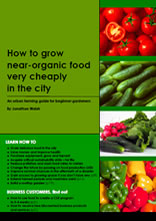 How to grow near-organic food very cheaply in the city
